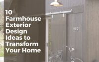 Farmhouse Exterior Design Ideas to Transform Your Home
