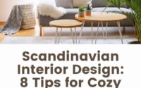 Scandinavian Interior Design Tips for Cozy Homes