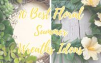 Best Floral Summer Wreaths Ideas