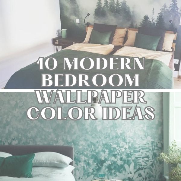 Modern Bedroom Wallpaper Color Ideas