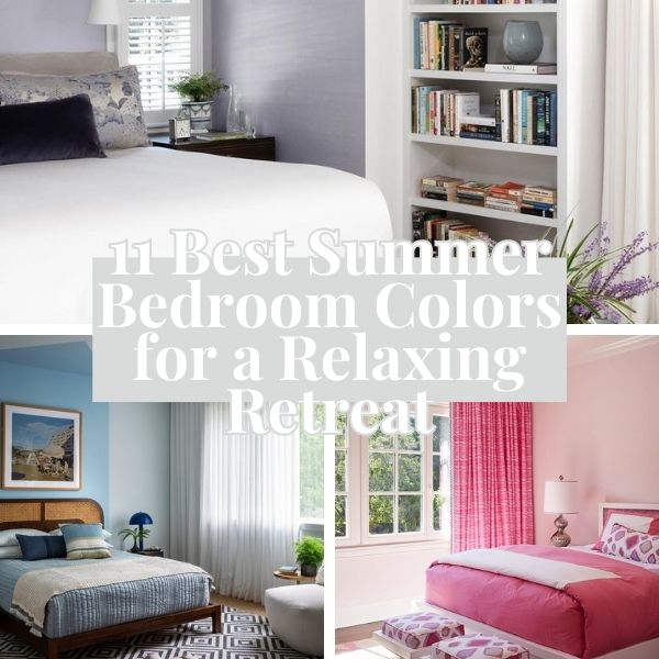 Best Summer Bedroom Colors for a Relaxing Retreat