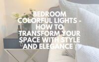Bedroom Colorful Lights How to Transform Your Space with Style and Elegance