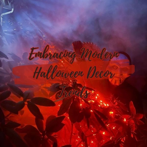Embracing Modern Halloween Decor Trends
